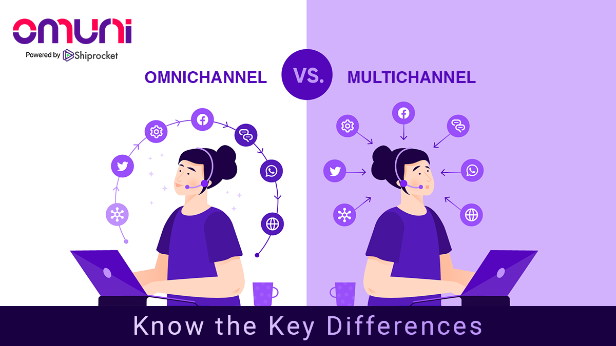 Omnichannel vs Multichannel: Know the Key Difference