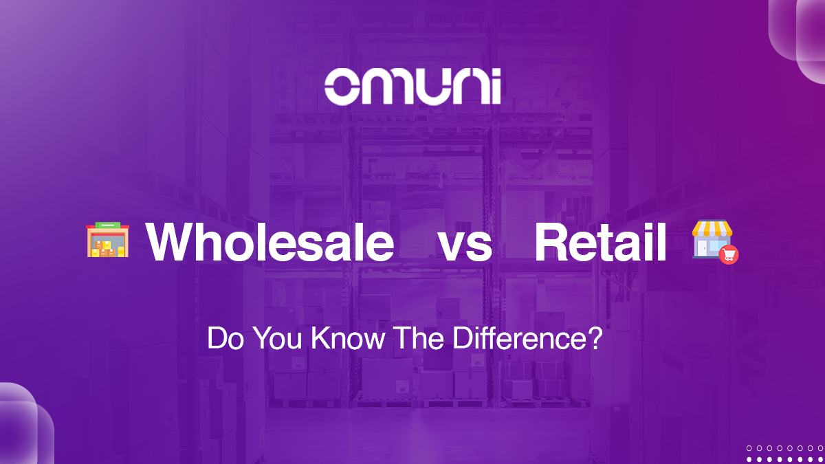 Wholesale vs Retail